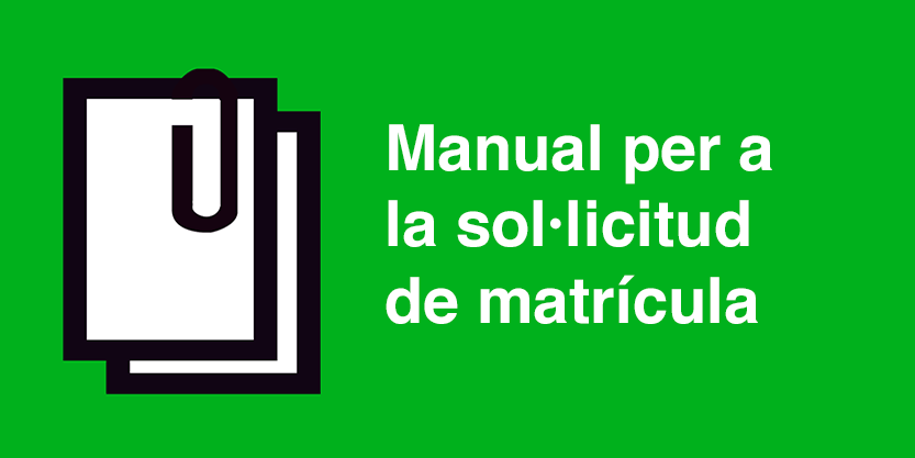 Manual de sol·licitud de matrícula